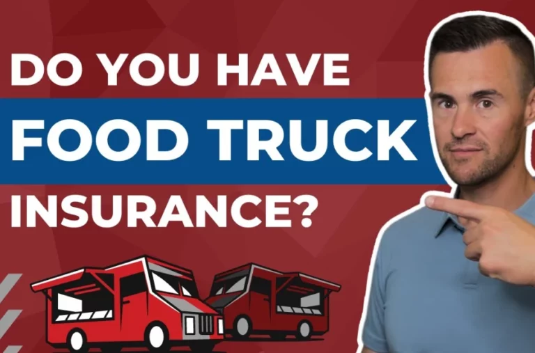 Food Truck Insurance Requirements